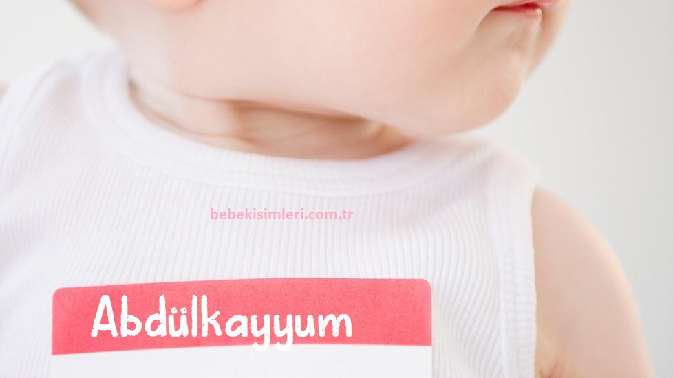 Abdülkayyum İsminin Anlamı Nedir?