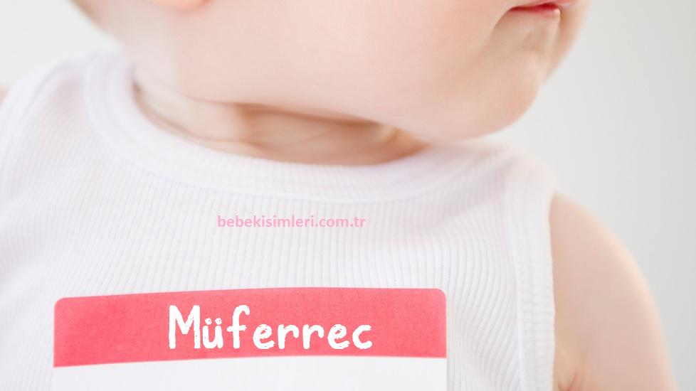 Müferrec İsminin Anlamı Nedir?