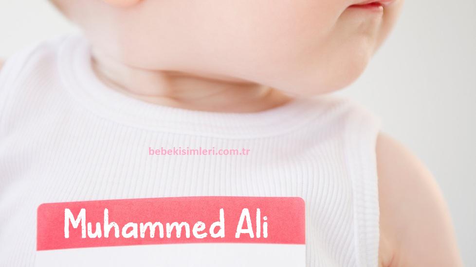 Muhammed Ali İsminin Anlamı Nedir?