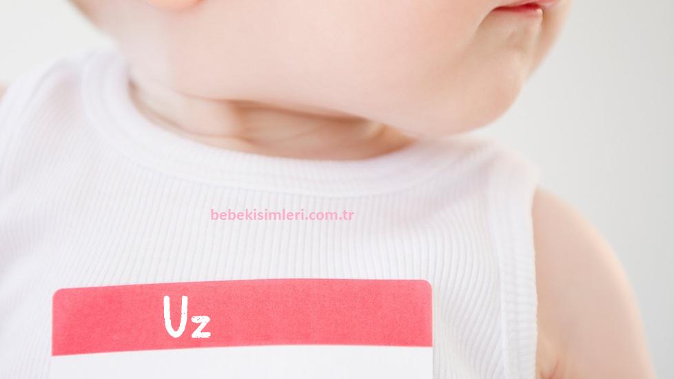 Uz İsminin Anlamı Nedir?